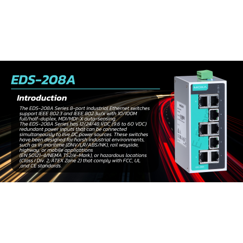 Moxa - MXA-EDS-208A Eth switch with 8 10/100BaseT(X) ports Moxa - MXA-EDS-208A Eth switch with 8 10/100BaseT(X) ports